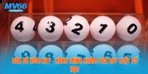 🎯 Dàn Đề Hôm Nay – Hành Trình Khám Phá Quy Luật Số Học