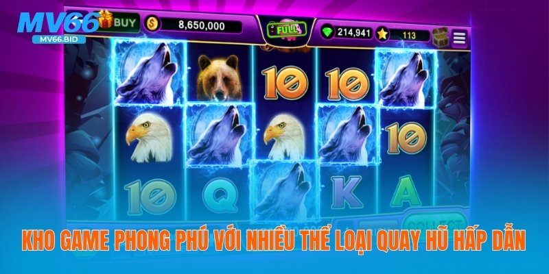 Kho game phong phú với nhiều thể loại quay hũ hấp dẫn