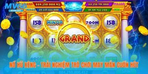 🎰 Nổ Hũ Xèng – Trải Nghiệm Trò Chơi May Mắn Cuốn Hút